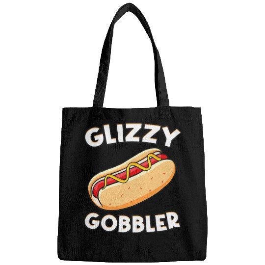 Hot Dog Glizzy Gobbler Number One Glizzy Gladiator Bags