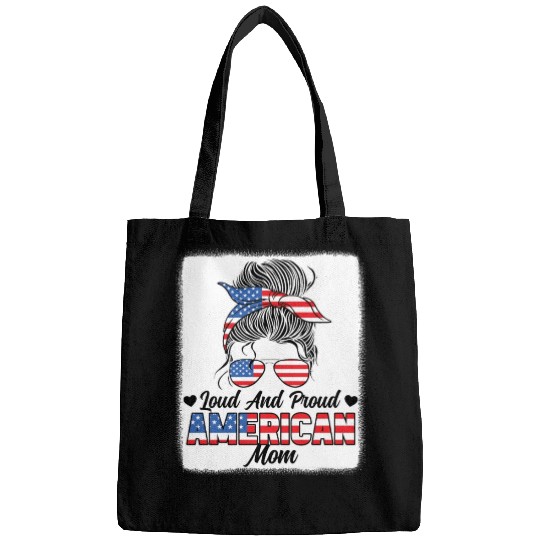 Loud And Proud American Mom Patriotic Bags