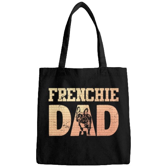 Frenchie DAD French Bulldog Lover Owner Bags