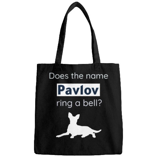 Does The Name Pavlov Ring A Bell? Funny Psychology Bags