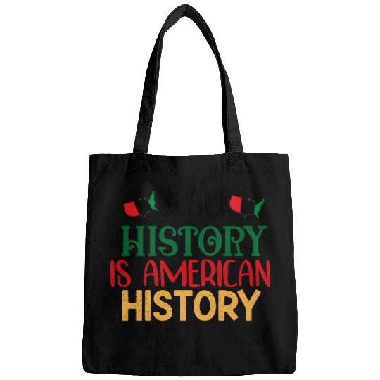Black History is American History Bags