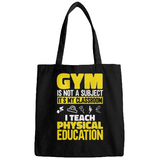PE Teacher I Teach Physical Education Teacher Bags