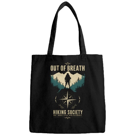 Out of Breath Hiking Society Hiker Nature Love Bags