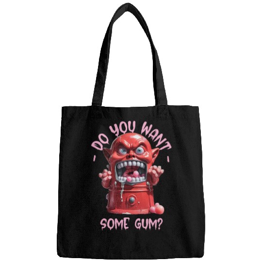 Funny Dark Humor Slobbering Bubblegum Machine Bags