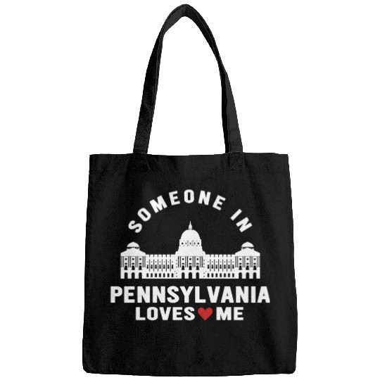 Someone In Pennsylvania Loves Me Bags