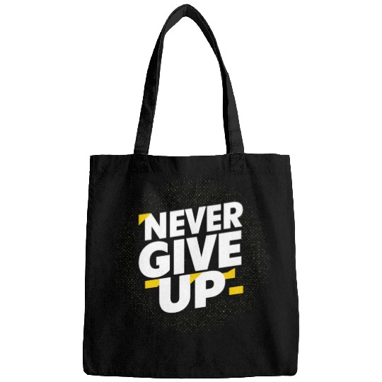 Never Give Up Bags