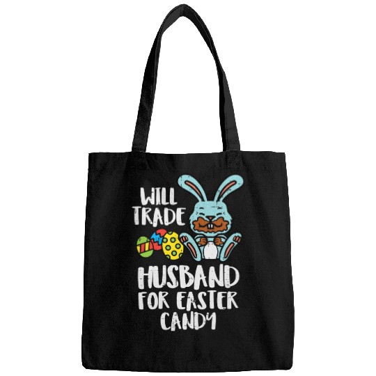 Womens Will Trade Husband Easter Candy Bunny Choco Bags