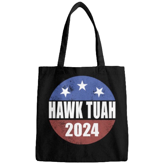 Hawk Tuah 2024 Election Button Hawk Tuahhawk tuah Bags