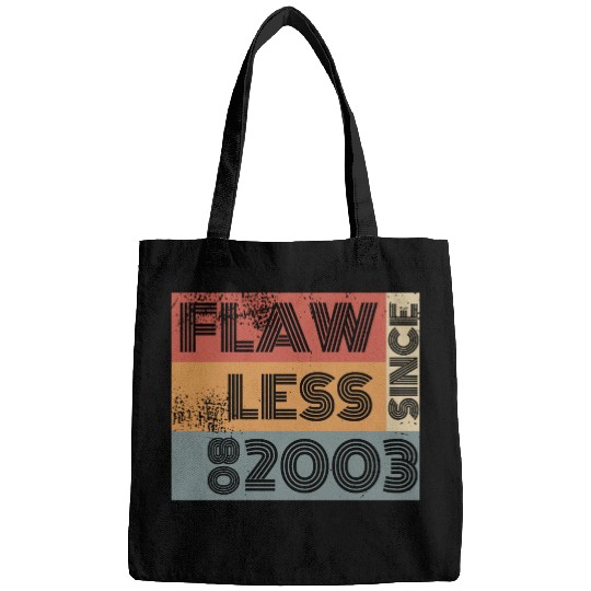21st birthday Flawless since 08/2003 Bags
