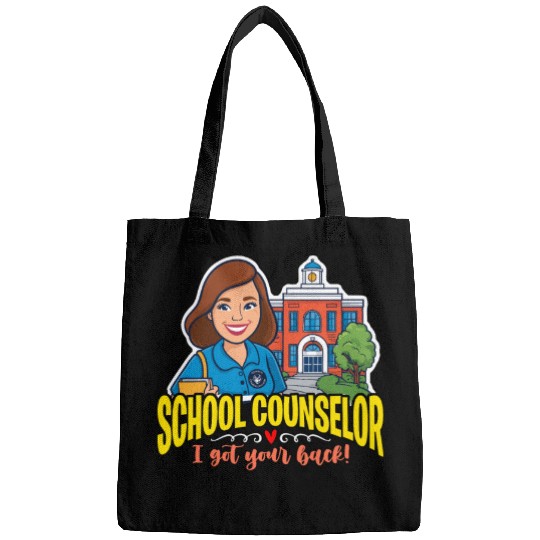 School Counselor I Got Your Back School Therapist Bags
