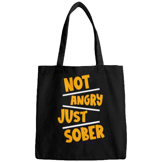 Not Angry Just Sober 2 Bags