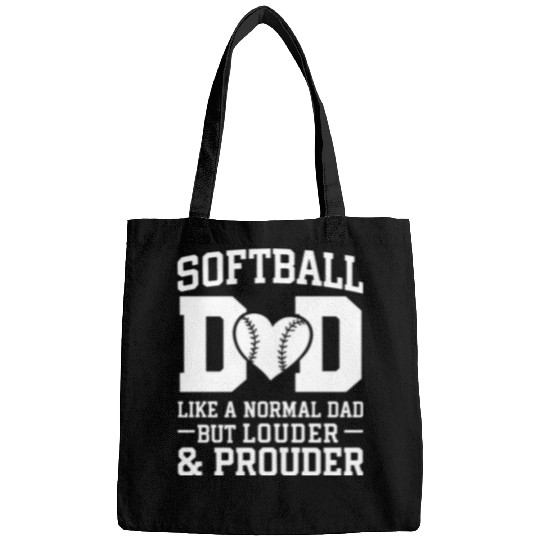 Louder Softball Dad Funny Daddy Father's Day Bags