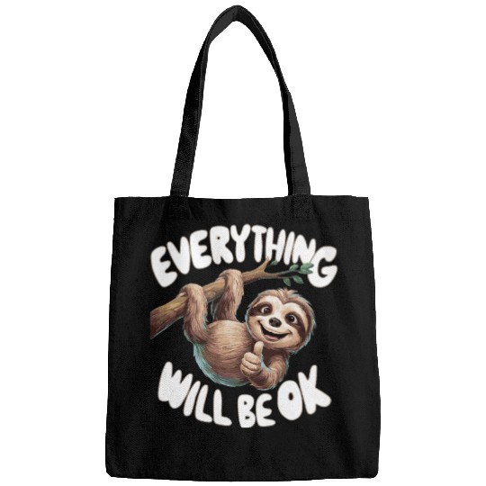 Motivational Sloth Everything Will Be OK for a Bags
