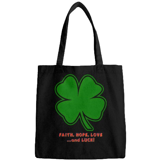 Faith, Hope, Love ... and Luck Bags