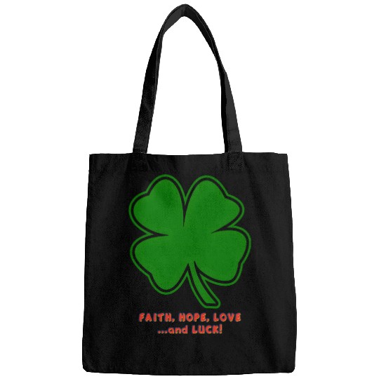Faith, Hope, Love ... and Luck Bags