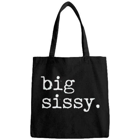 Big Sissy Bags