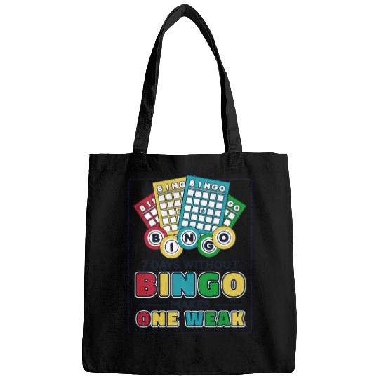 7 Days Without Bingo Makes One Weak Caller Bags
