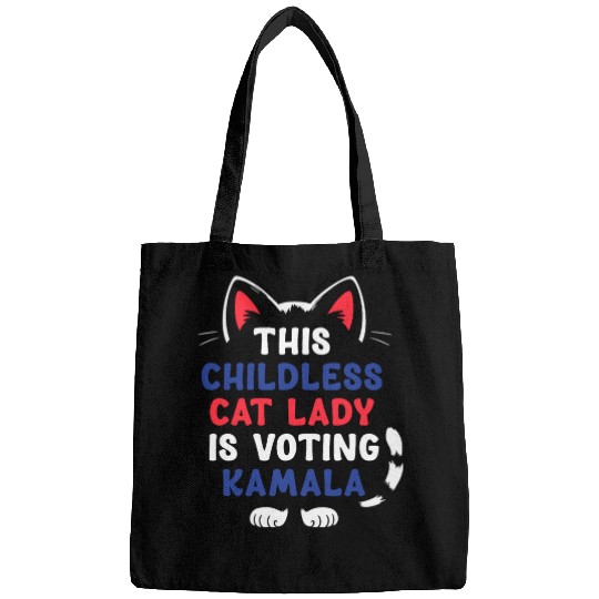 Funny This Childless Cat Lady Is Voting Kamala Bags