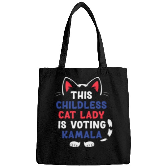 Funny This Childless Cat Lady Is Voting Kamala Bags