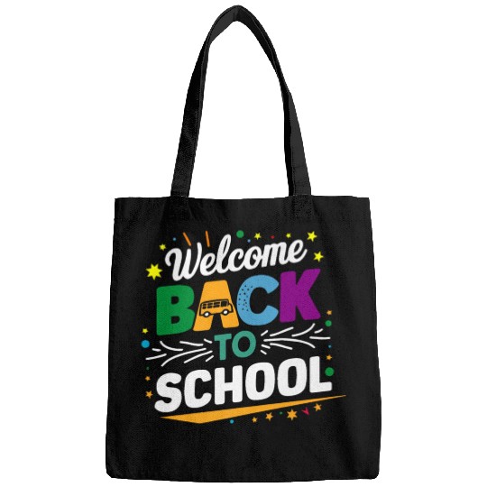 Welcome Back To School Bus Happy First Day Of Scho Bags