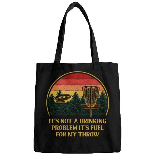 Its Fuel For My Throw Disc Golf Beer Lover Golfer Bags