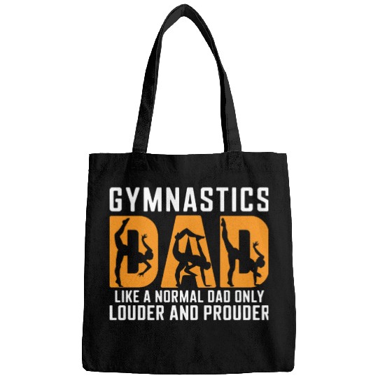 Like Louder & Proudere Dad Funny Gymnastics Dad Bags