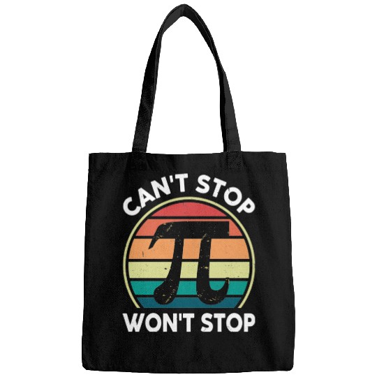 Math Pi Day Bags Can't Stop Pi Won't Stop Funny