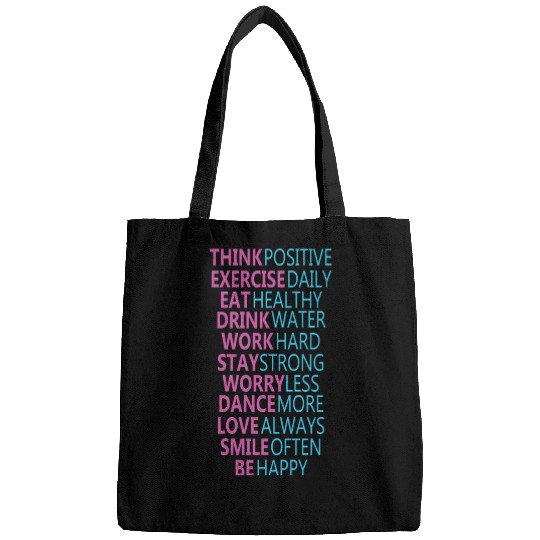 Think Positive Exercise Daily Eat Healthy Bags