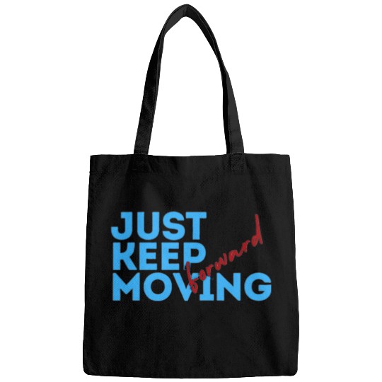 keep moving Bags