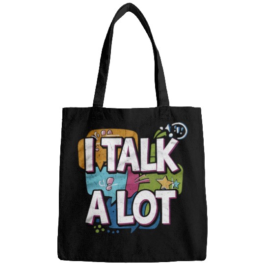 I Talk A Lot 4 Bags