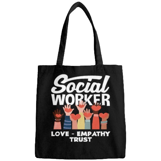 Social Worker Love Empathy Trust Bags