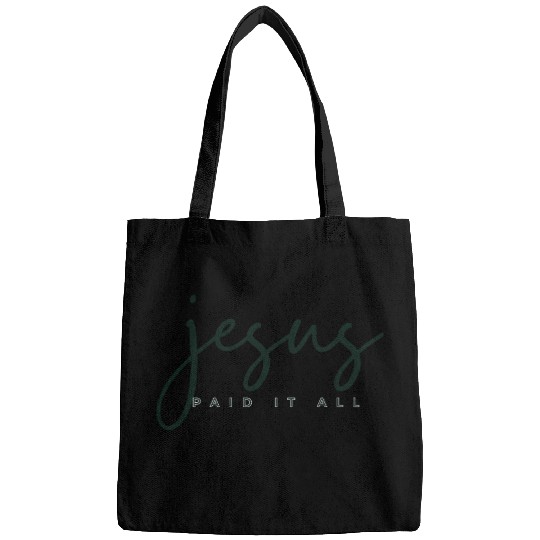 Jesus Paid it all Bags