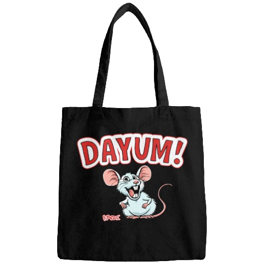 Dayum! Mouse Bags