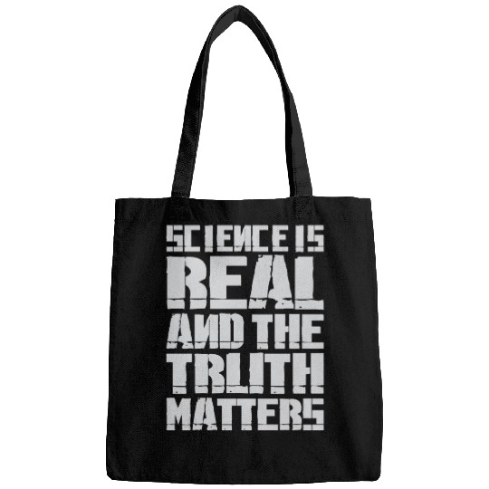 Science Is Real And The Truth Matters Bags