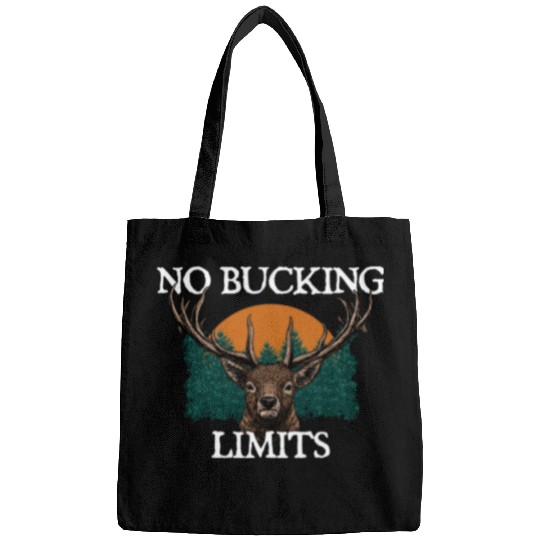 No Bucking Limits Deer Hunting Elk Hunter Wild Bags