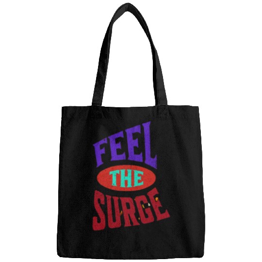 "Feel The Surge" Bags Design