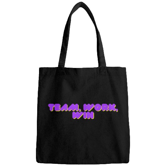 team, work, win team spirit Bags