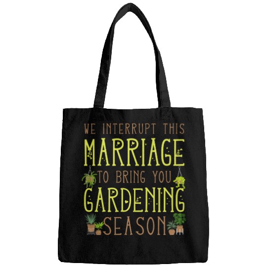 Plant Lover Gardening Husband Wife Bags