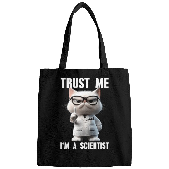 Trust Me I'm A Scientist Science Cat Meme Bags