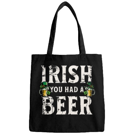 Irish You Were Beer – St. Patricks Day Bags