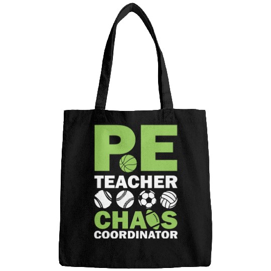 PE teacher chaos coordinator Bags