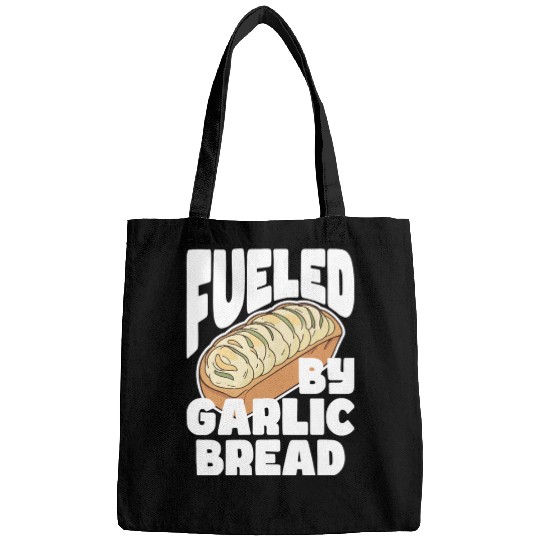 Fueled by Garlic Bread – Endless Power Bags