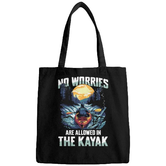 No Worries Allowed In The Kayak Adventure Bags