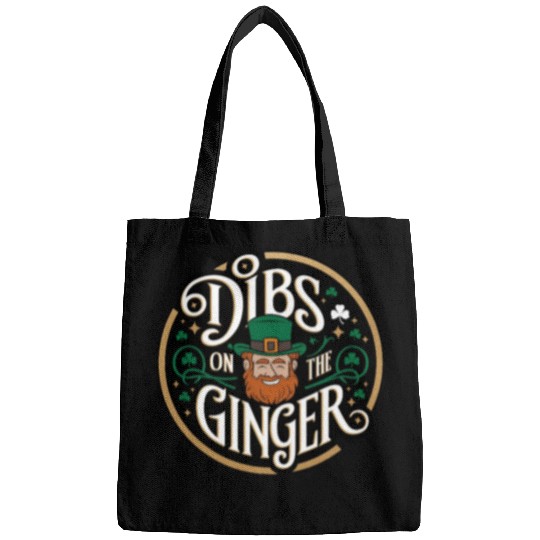 DIBS ON THE GINGER - St. Patrick's Day Bags