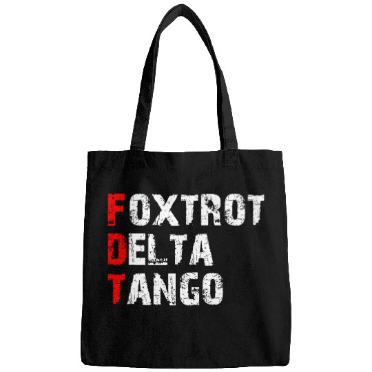 Foxtrots Delta Tangos Funny Foxtrots Delta Tangos Bags