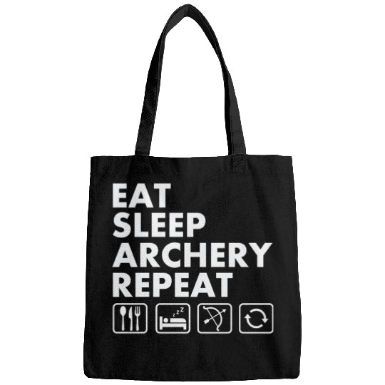 Eat Sleep Archery Repeat Funny Archer Bags