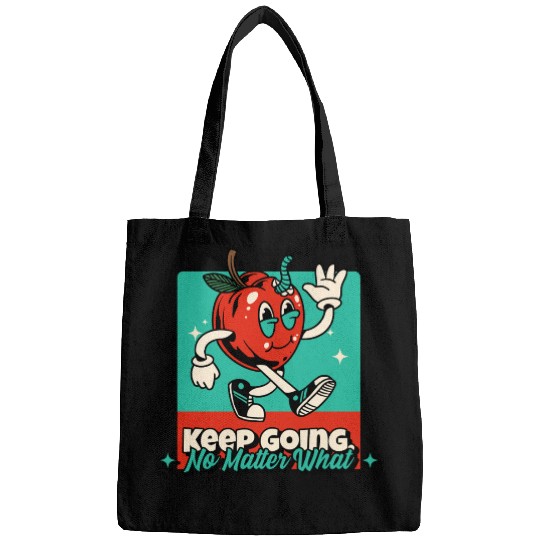 Keep Going No Matter What Business Motivation Bags