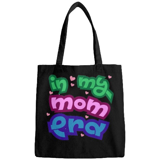 In my mom era Bags