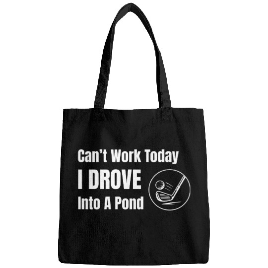 Goss Apparel: I Drove Into A Pond Bags