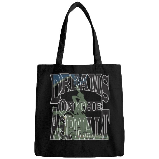 Dream on the Asphalt Bags